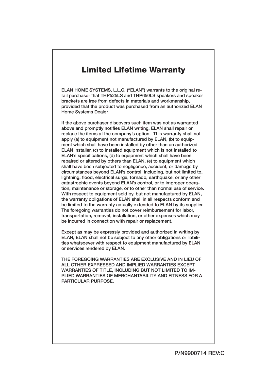 ELAN Home Systems THP650LS, THP525LS manual Limited Lifetime Warranty 