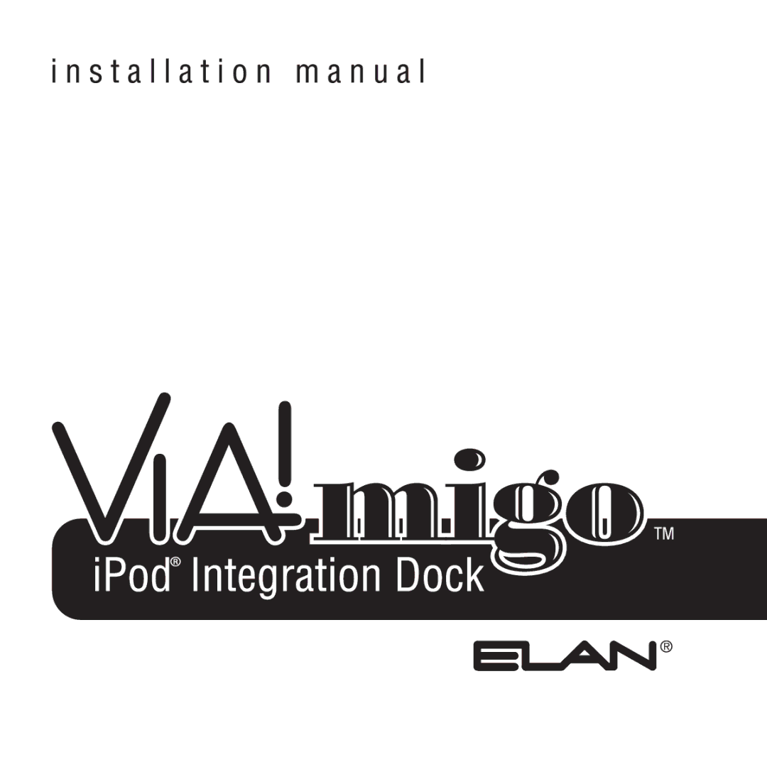 ELAN Home Systems VIA!migo manual 