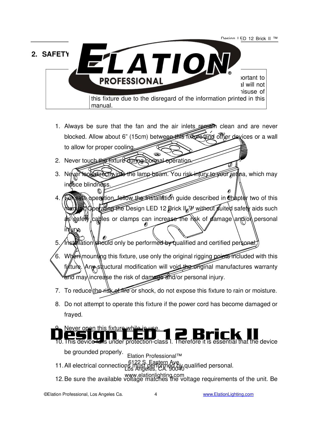 Elation Professional 12 Brick II manual Safety Instructions, Never open this fixture while in use 