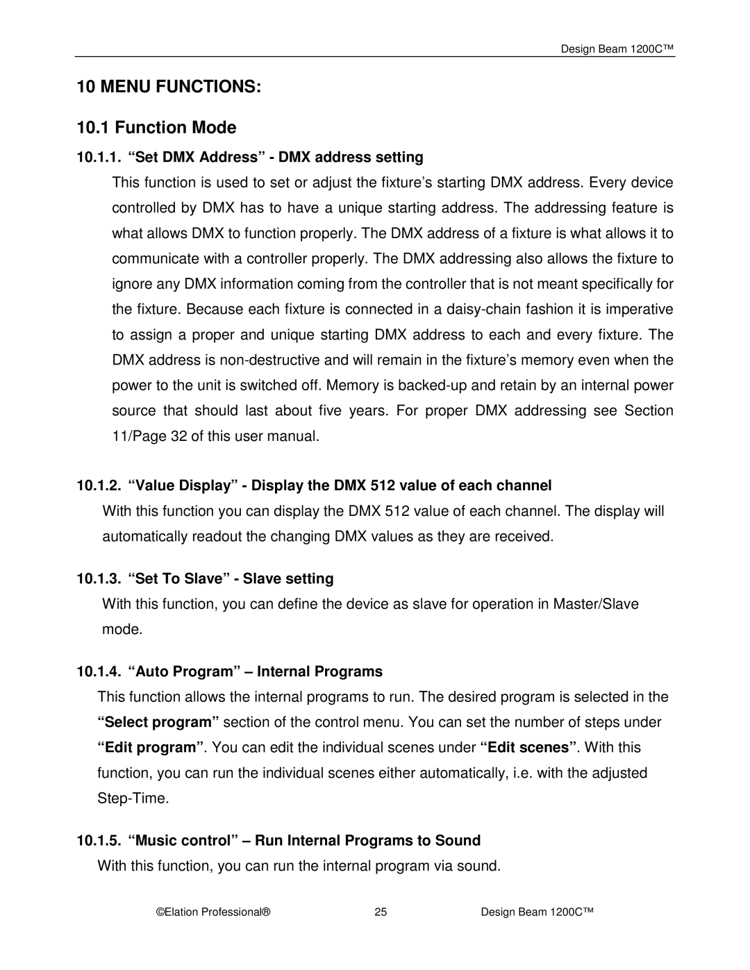 Elation Professional 1200C manual Menu Functions, Set To Slave Slave setting, Auto Program Internal Programs 