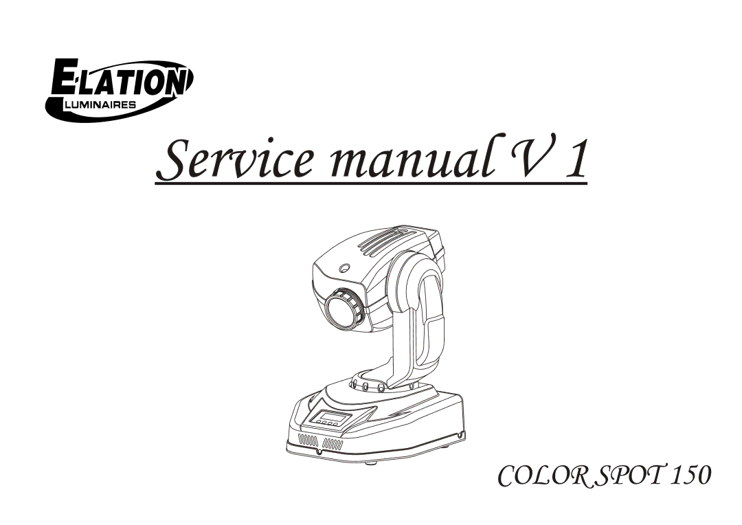 Elation Professional 150 service manual Color Spot 