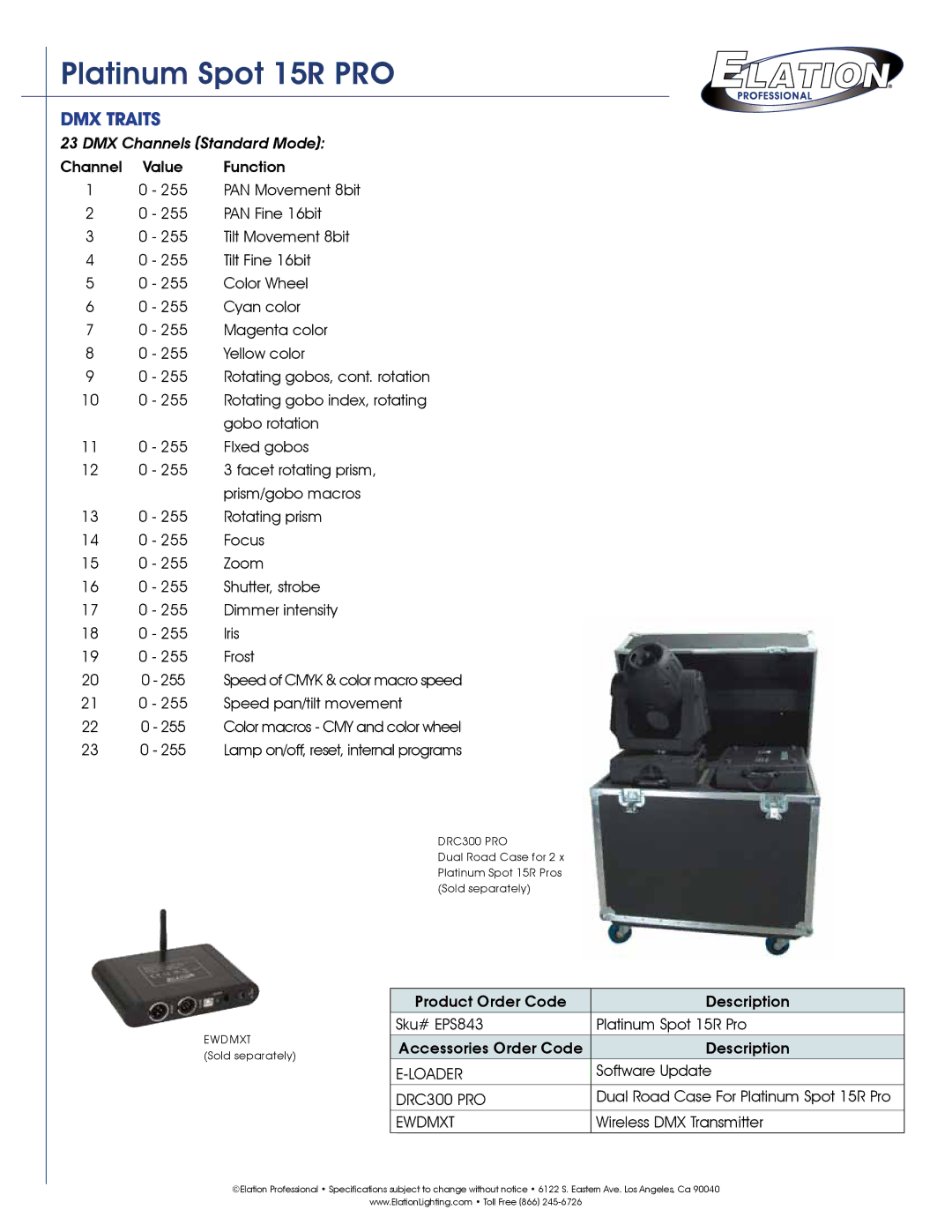 Elation Professional 15R PRO technical specifications DMX Traits, DMX Channels Standard Mode 