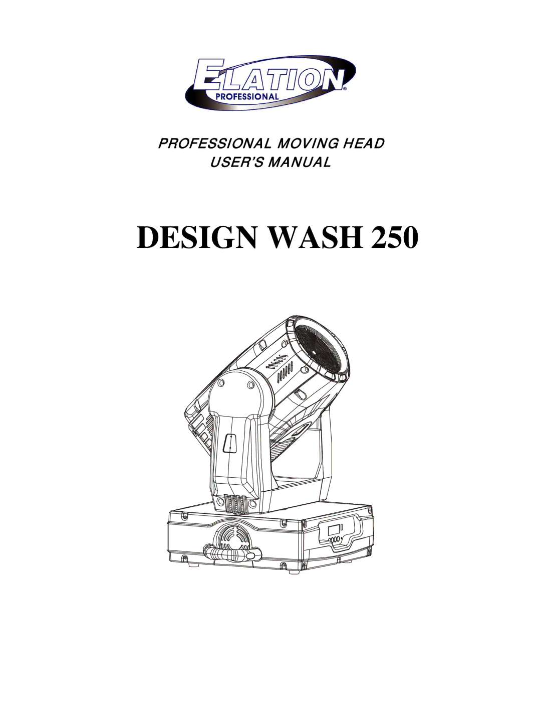 Elation Professional 250 user manual Design Wash 