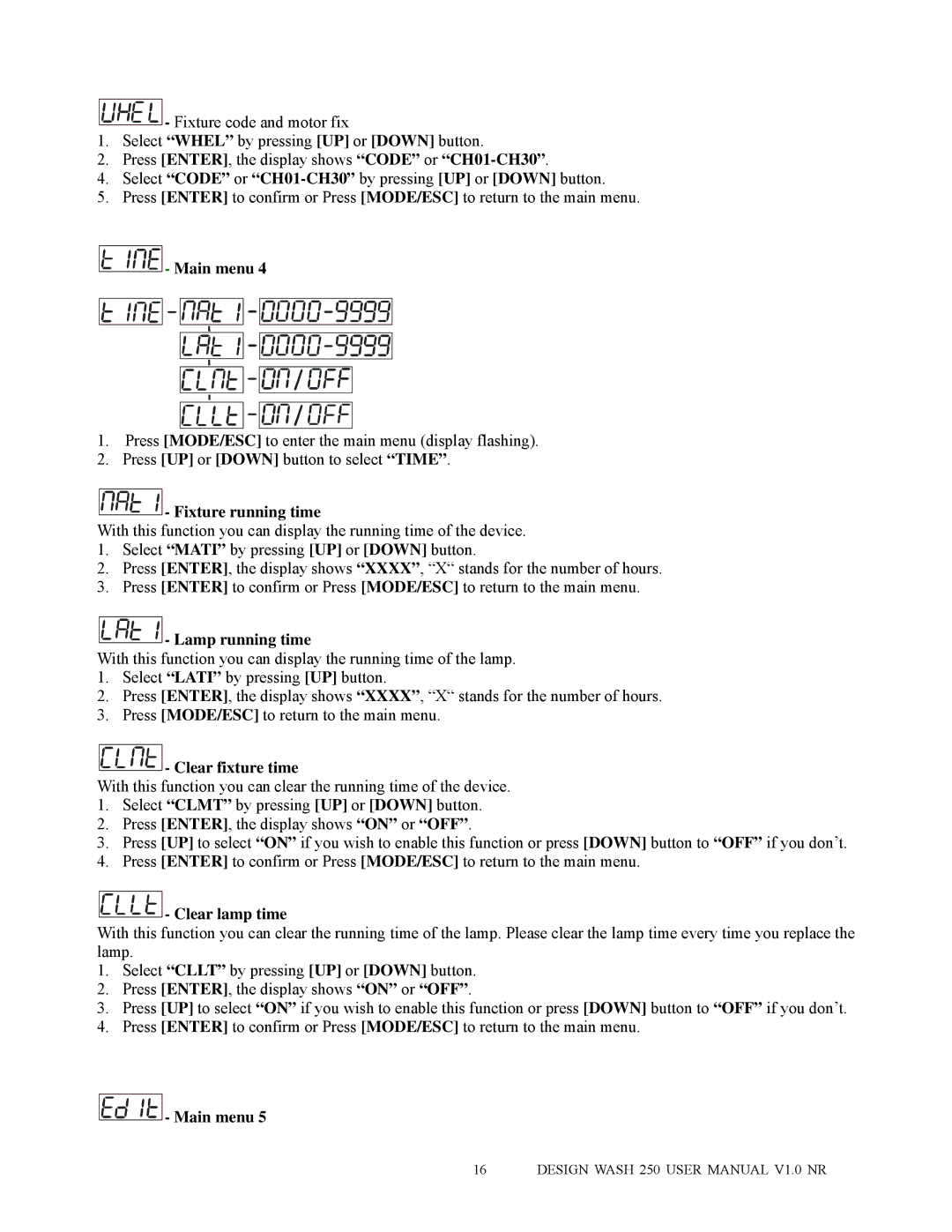 Elation Professional 250 user manual Fixture running time, Lamp running time, Clear fixture time, Clear lamp time 