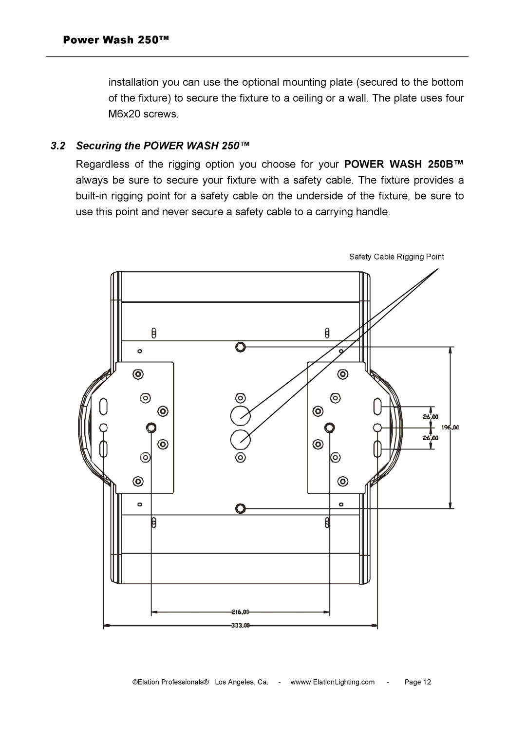 Elation Professional 250B user manual Securing the Power Wash 