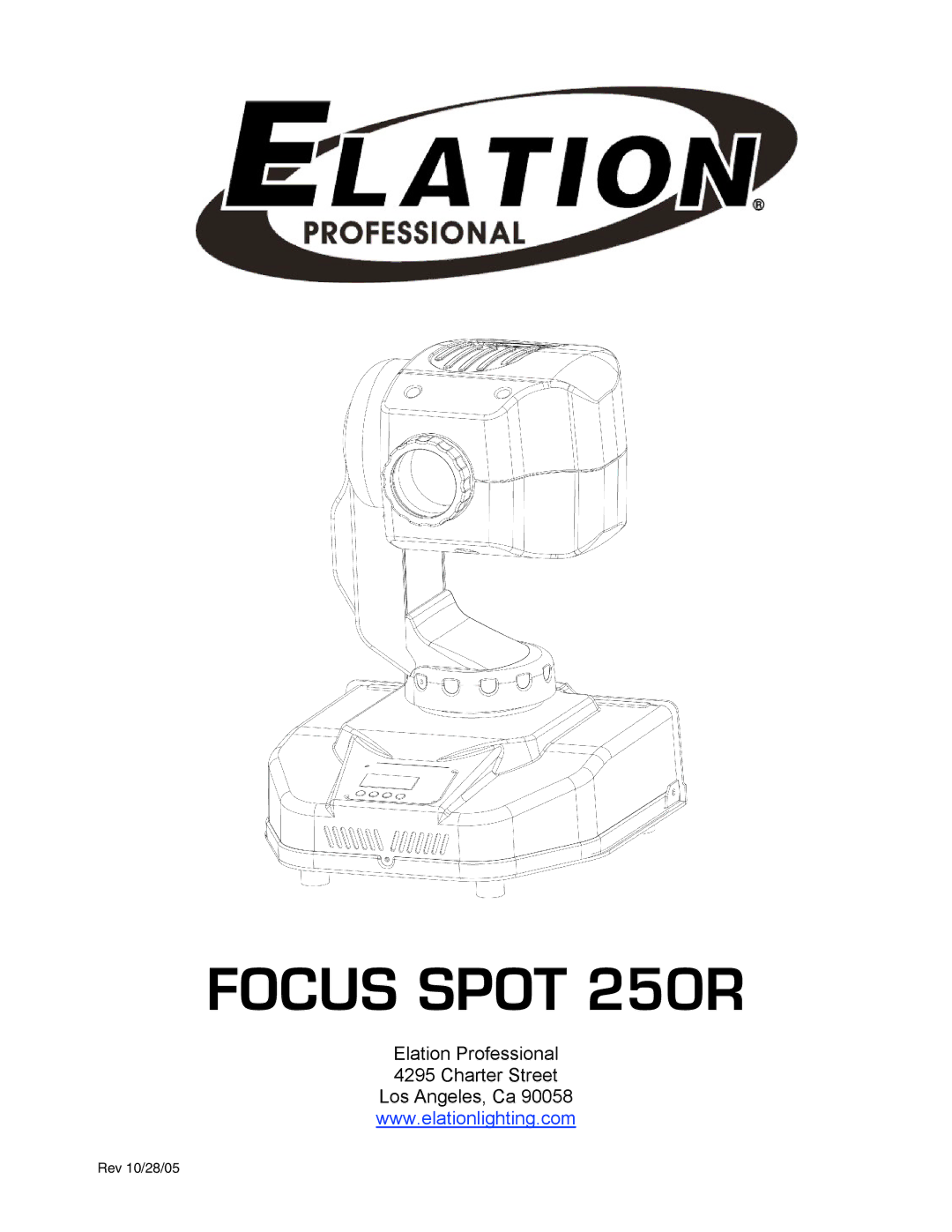 Elation Professional 05 FOCUS SPOT 250R, 28, Rev 10 manual Focus Spot 250R 