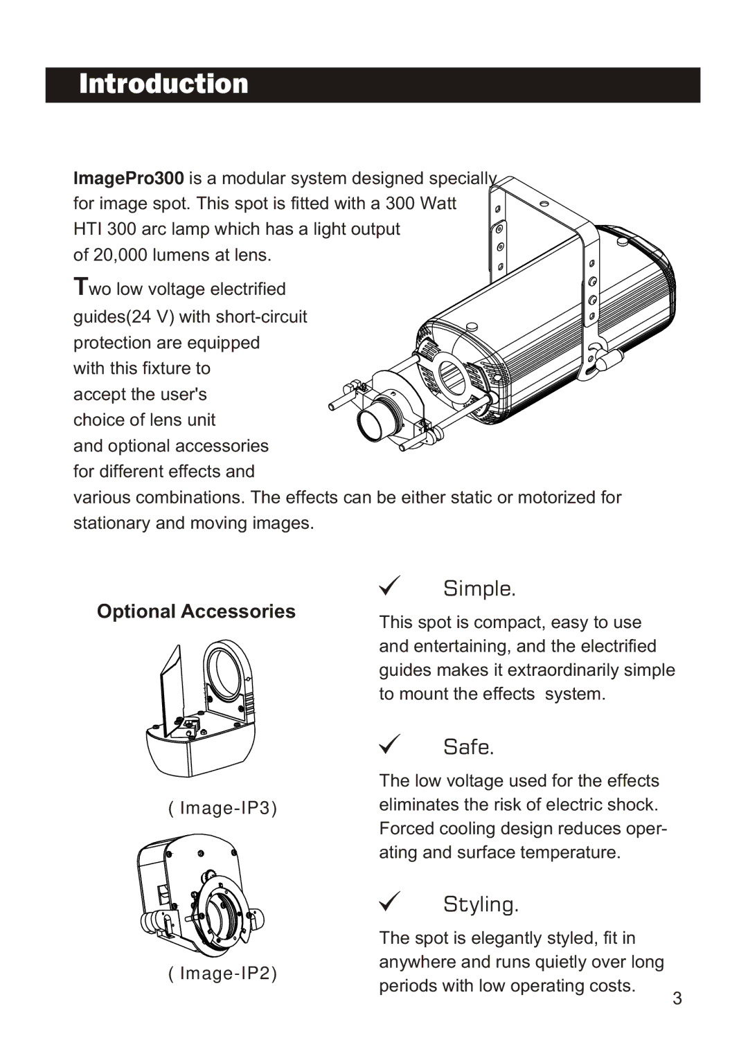 Elation Professional 300 manual Introduction, Simple 