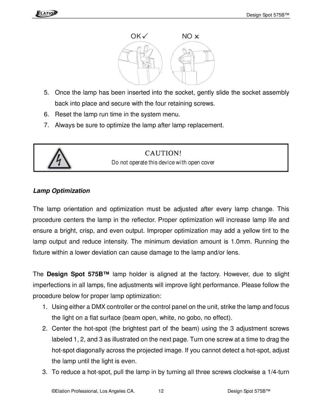 Elation Professional 575B manual Lamp Optimization 
