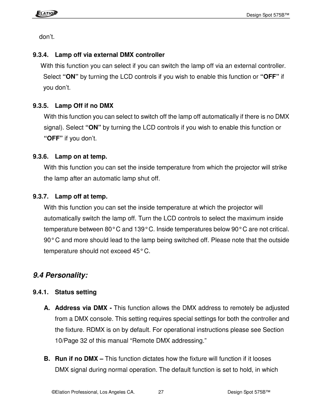 Elation Professional 575B Lamp off via external DMX controller, Lamp Off if no DMX, Lamp on at temp, Lamp off at temp 