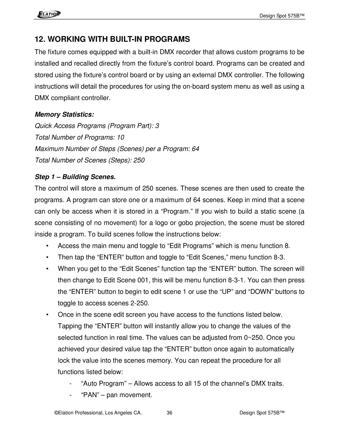 Elation Professional 575B manual Working with BUILT-IN Programs, Memory Statistics, Building Scenes 