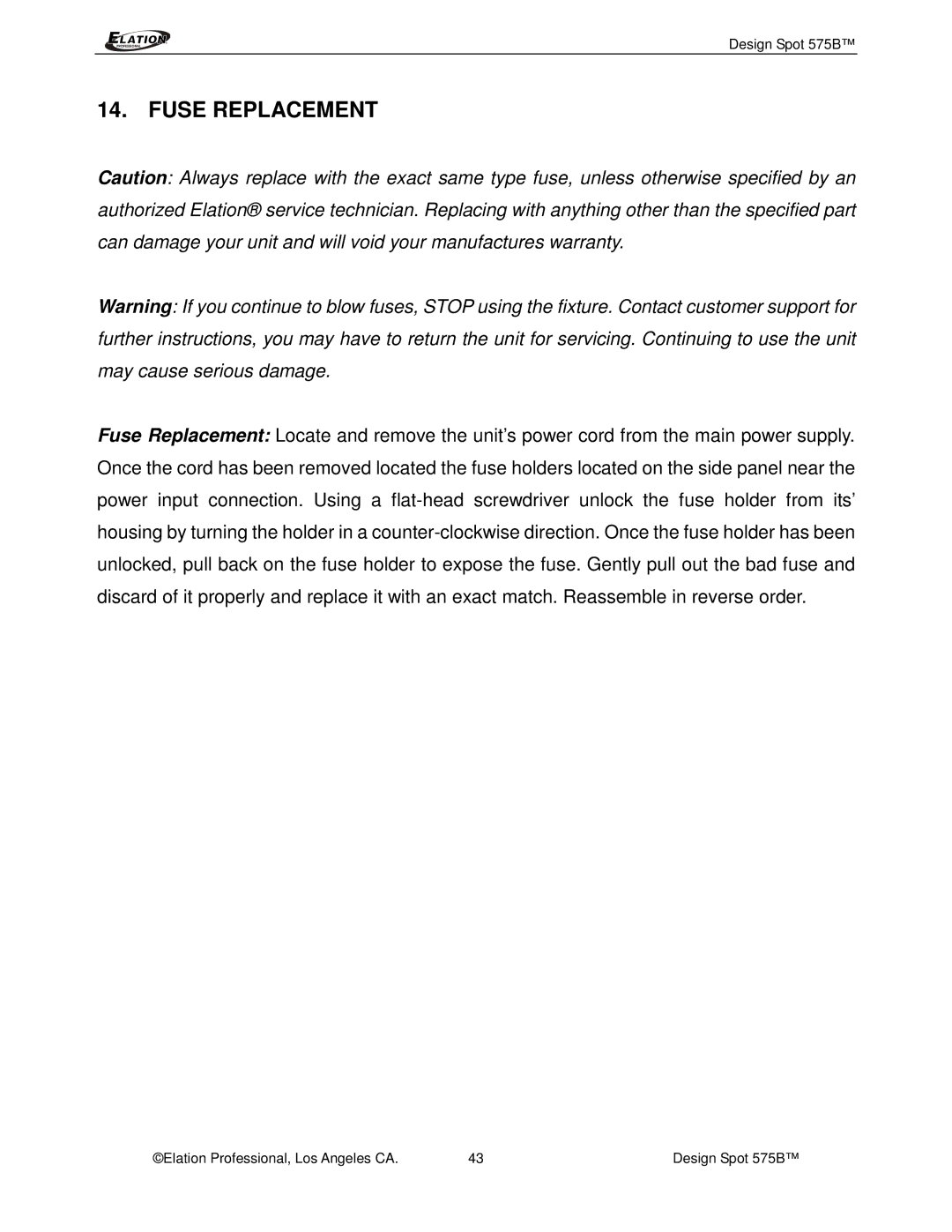 Elation Professional 575B manual Fuse Replacement 