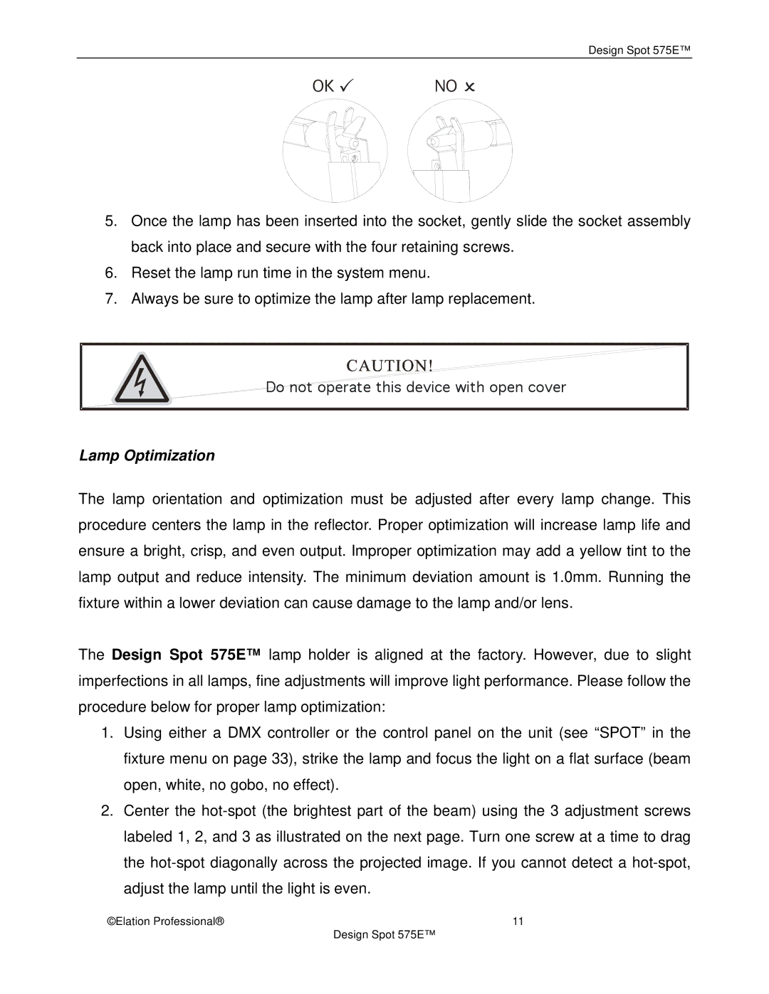 Elation Professional 575E manual OK  No , Lamp Optimization 