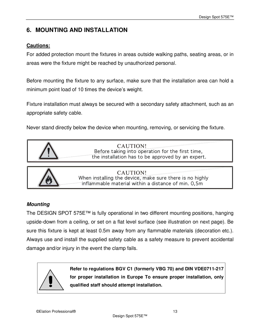Elation Professional 575E manual Mounting and Installation 