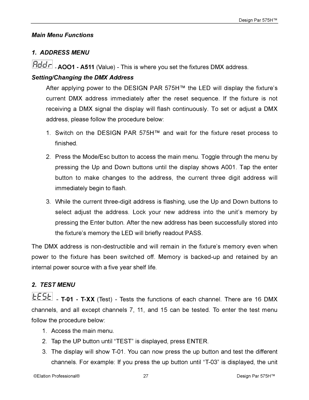 Elation Professional 575H manual Main Menu Functions, Address Menu, Setting/Changing the DMX Address, Test Menu 