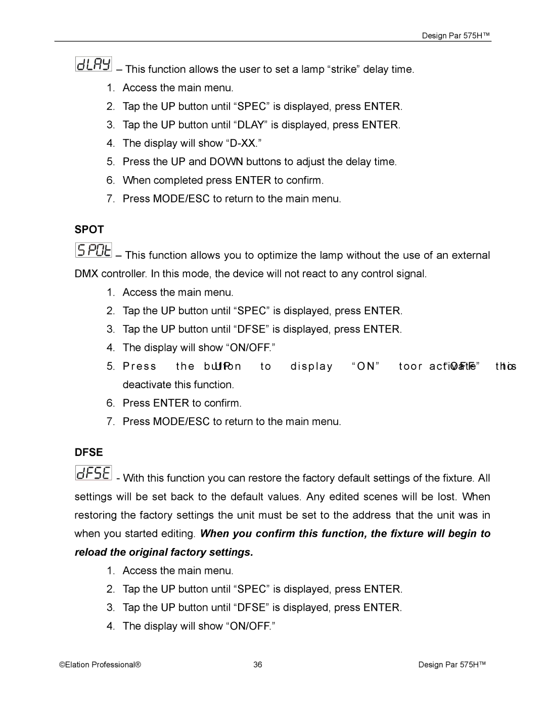 Elation Professional 575H manual Spot, Dfse, Reload the original factory settings 