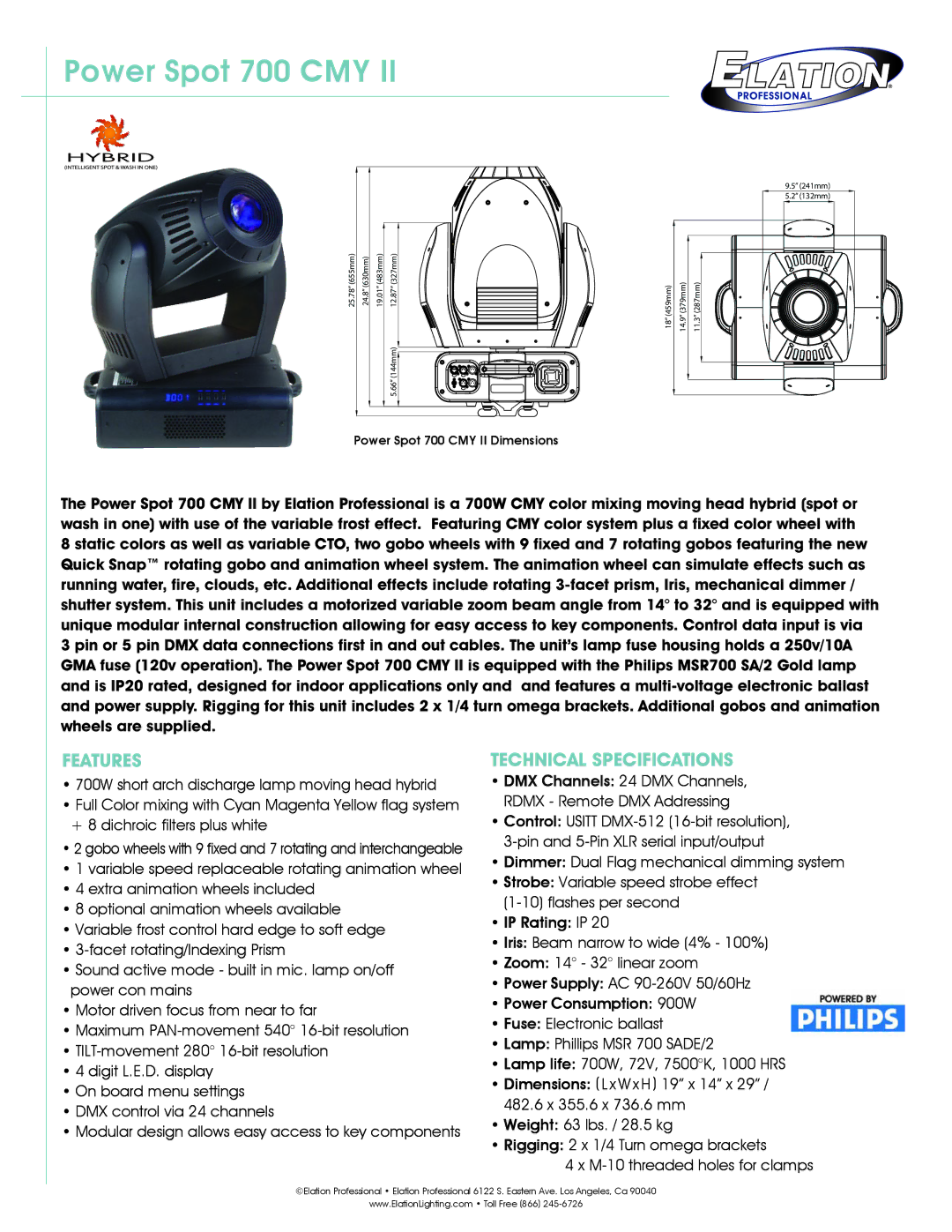 Elation Professional 700 CMY II technical specifications Power Spot 700 CMY, Features, Technical Specifications 