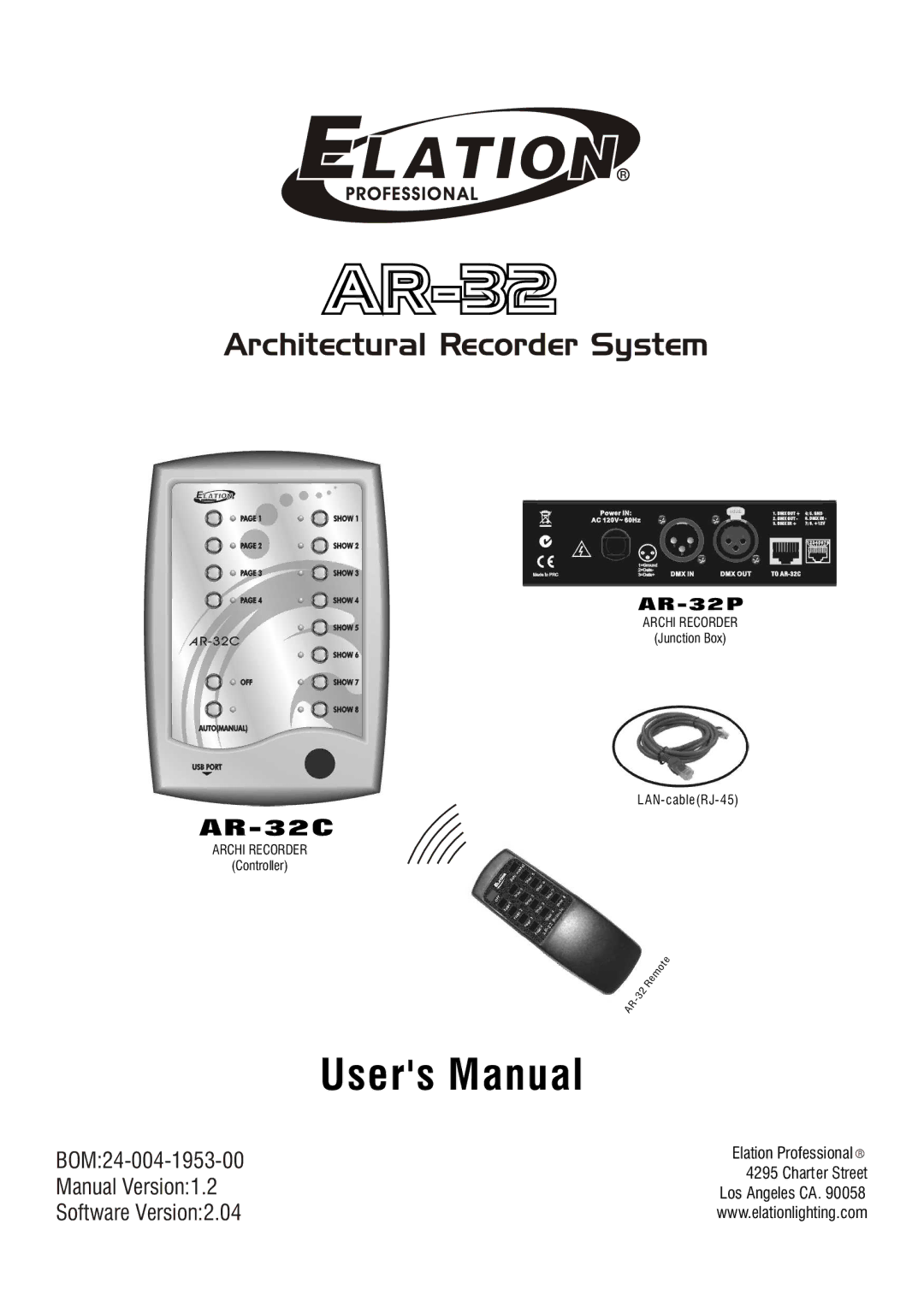 Elation Professional AR-32P, AR-32C.AR-32 user manual Architectural Recorder System 