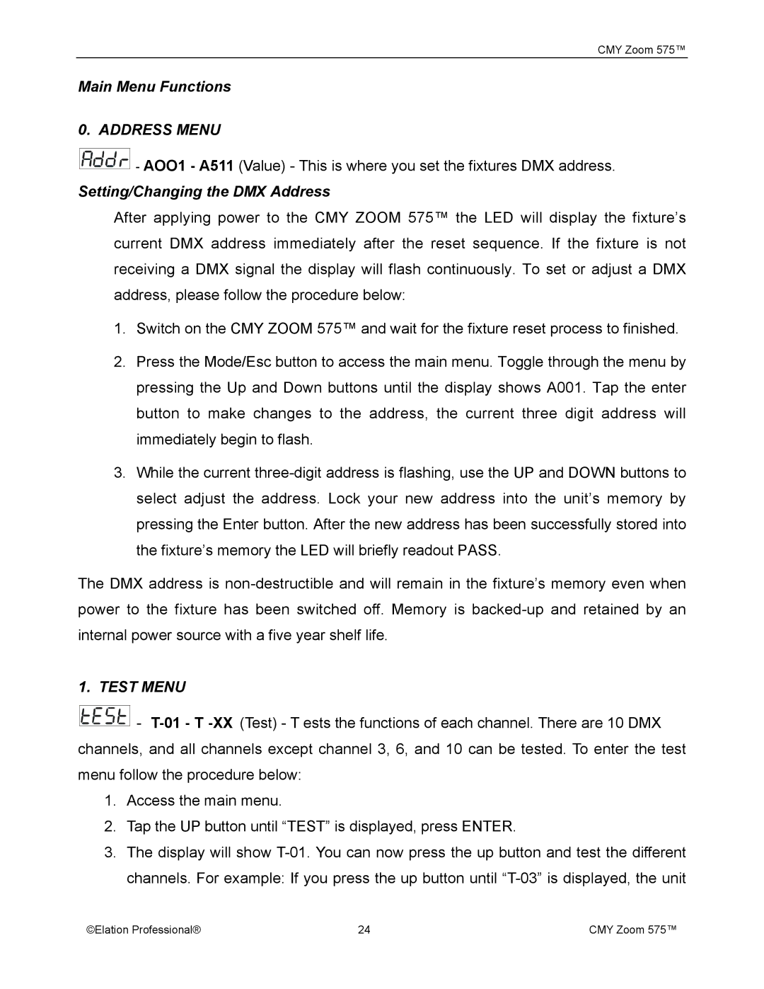 Elation Professional CMY Zoom 575 user manual Main Menu Functions, Setting/Changing the DMX Address 