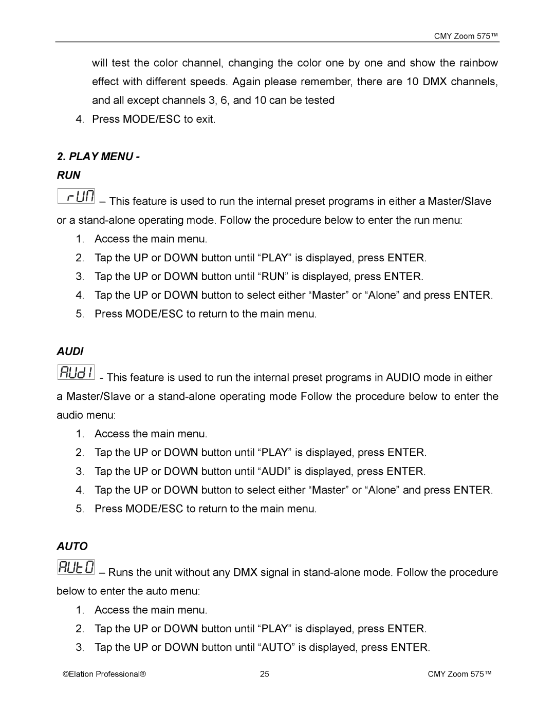 Elation Professional CMY Zoom 575 user manual Play Menu RUN 