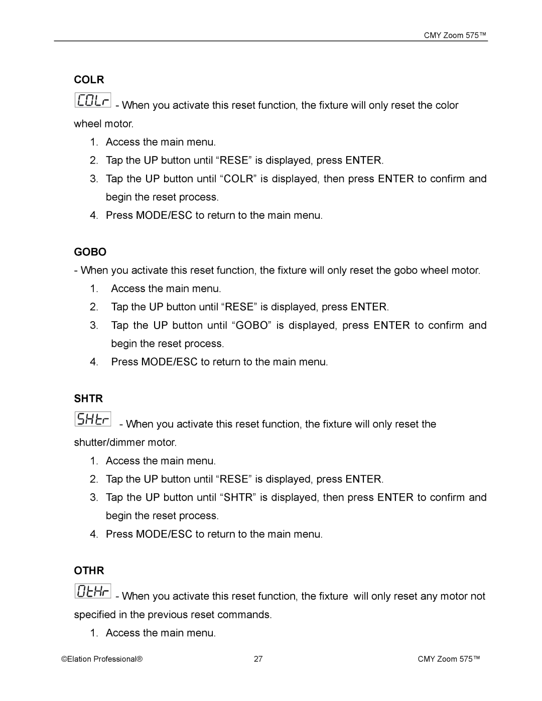 Elation Professional CMY Zoom 575 user manual Colr, Gobo, Shtr, Othr 