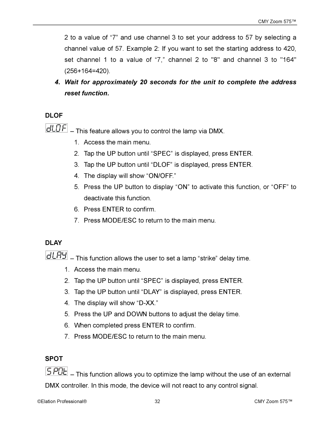 Elation Professional CMY Zoom 575 user manual Dlof, Dlay, Spot 