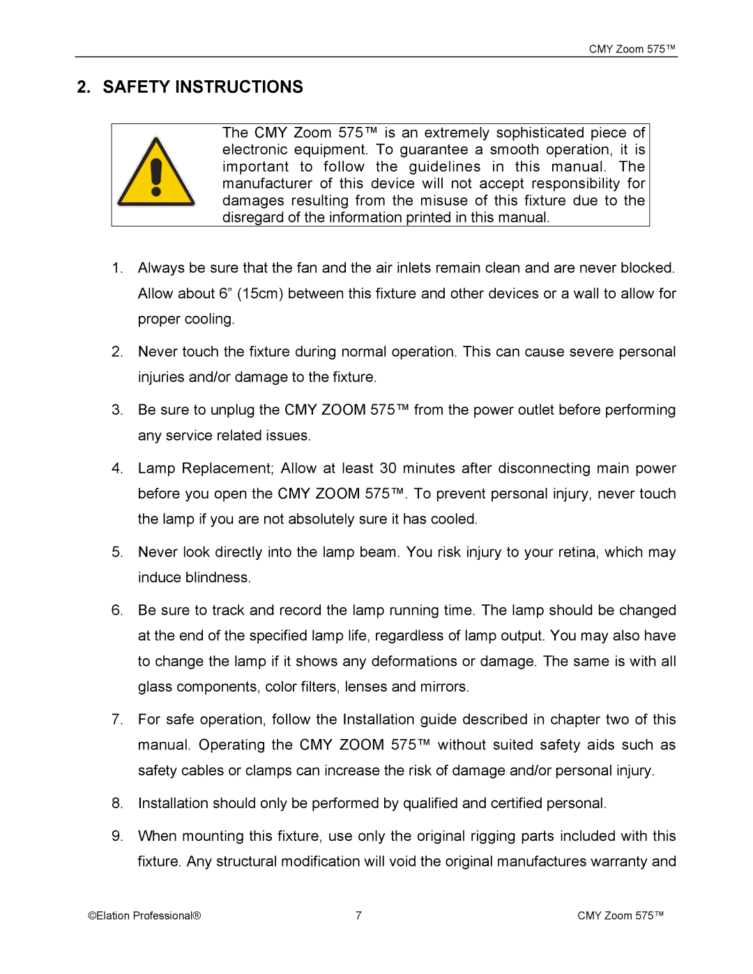 Elation Professional CMY Zoom 575 user manual Safety Instructions 