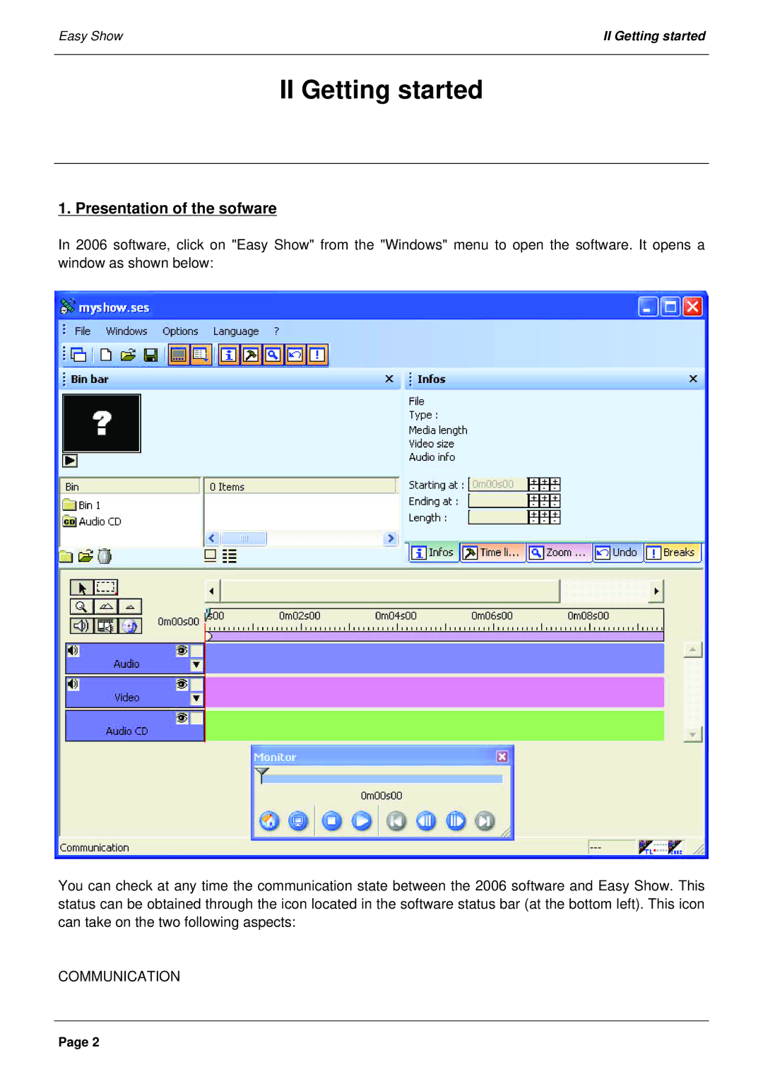 Elation Professional Laptop PC manual II Getting started, Presentation of the sofware 