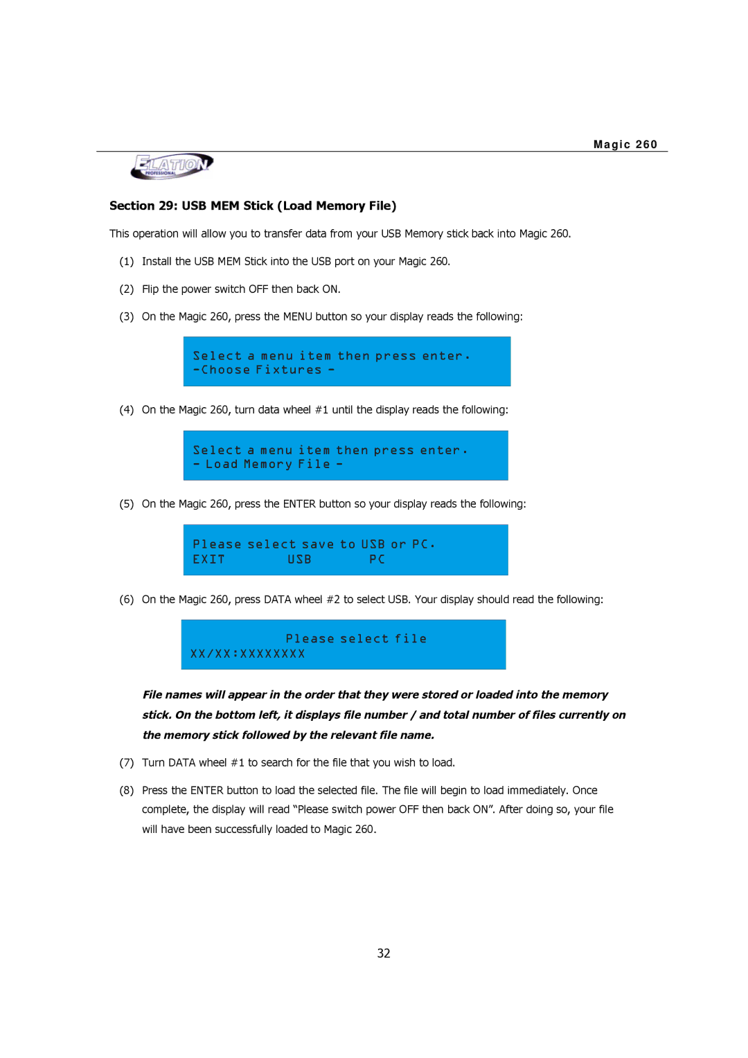 Elation Professional MAGIC-260 user manual Please select file, Xx/Xxxxxxxxxx, USB MEM Stick Load Memory File 