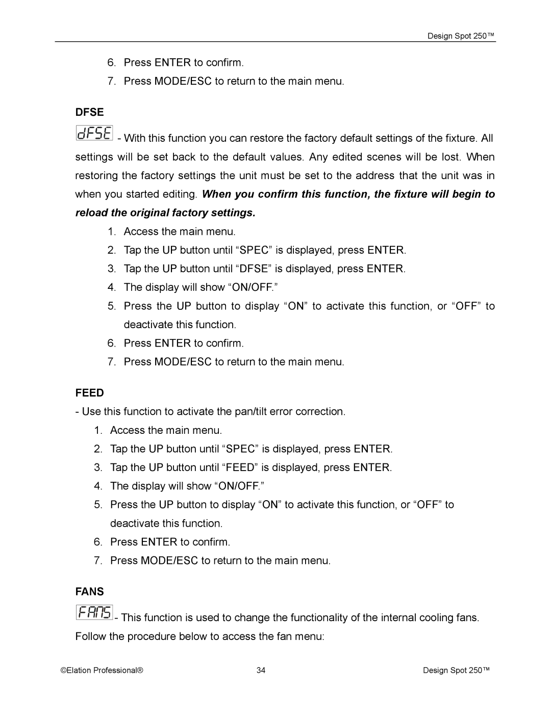 Elation Professional Spot 250 manual Dfse, Reload the original factory settings, Feed, Fans 