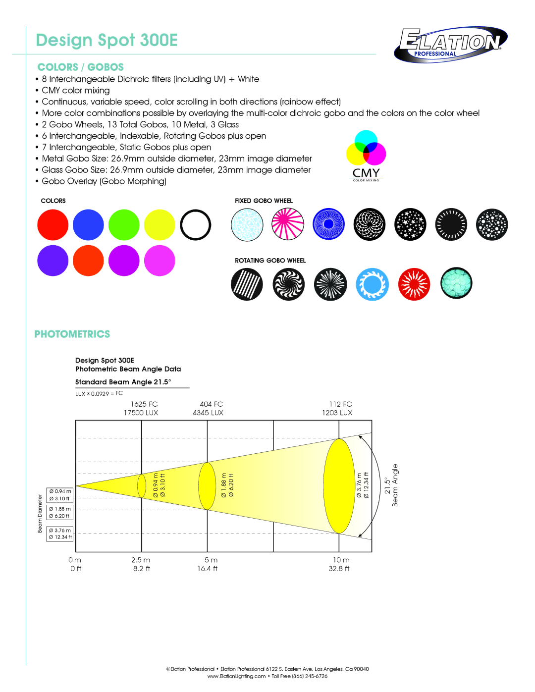 Elation Professional Spot 300E Cmy, Colors / Gobos, Photometrics, 1625 FC 404 FC 112 FC 17500 LUX, 10 m 16.4 ft 32.8 ft 