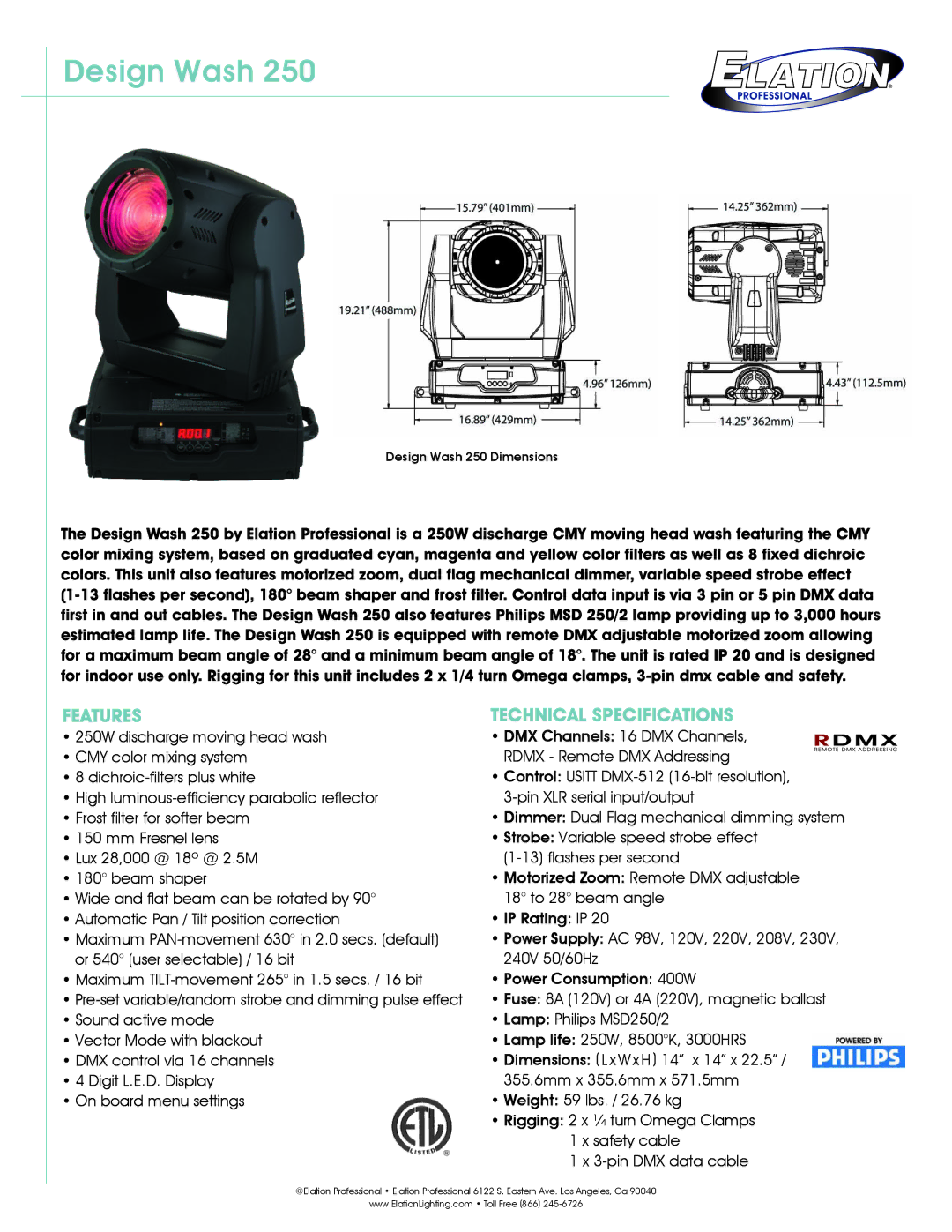 Elation Professional Wash 250 technical specifications Features, Technical Specifications 