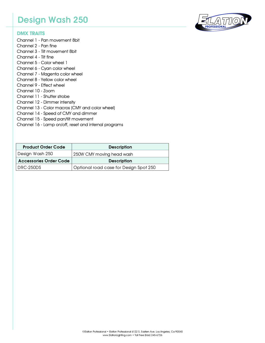 Elation Professional Wash 250 technical specifications DMX Traits, DRC-250DS 