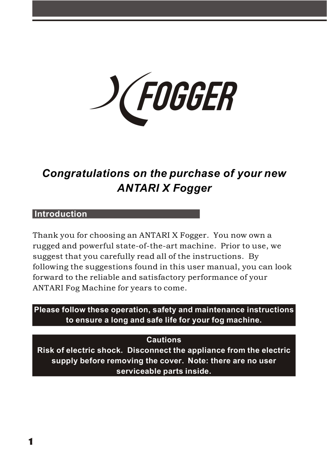 Elation Professional X-Fogger manual Introduction, Congratulations on the purchase of your new, ANTARI X Fogger 
