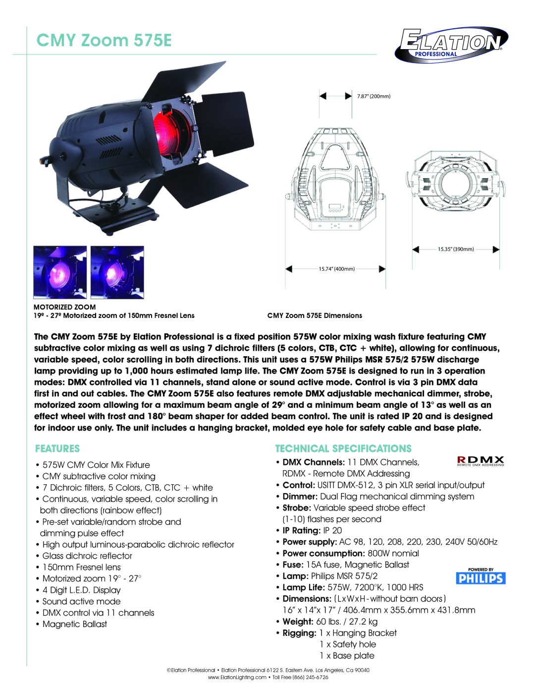 Elation Professional technical specifications CMY Zoom 575E, Features, Technical Specifications 