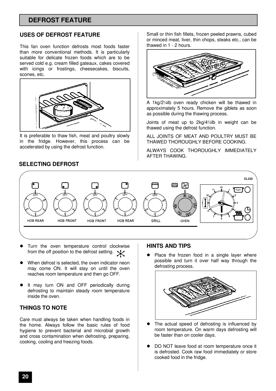 Electra Accessories 230W/I manual Uses of Defrost Feature, Selecting Defrost 