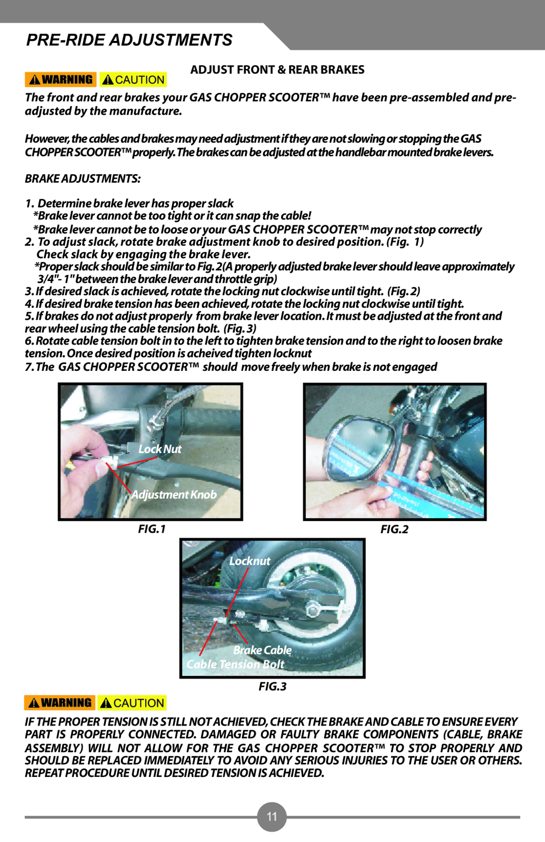 Electra Accessories 88969, 88905 user manual PRE-RIDE Adjustments, Adjust Front & Rear Brakes, Brake Adjustments 