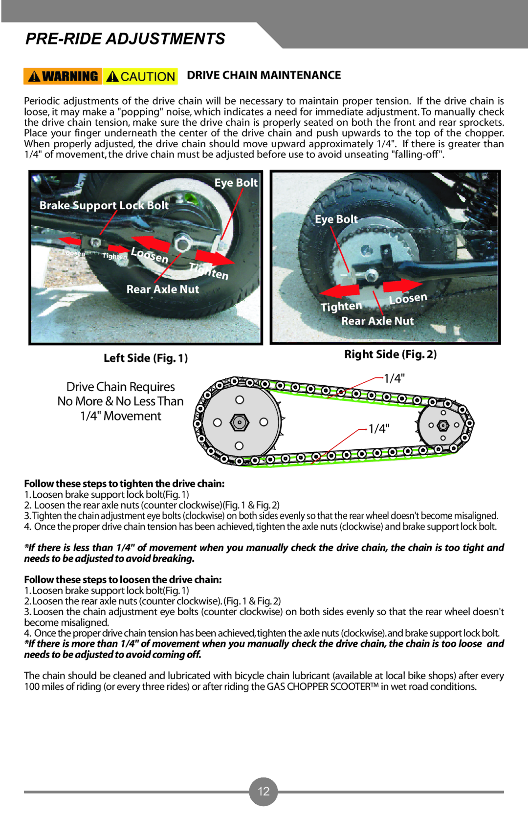 Electra Accessories 88905, 88969 user manual Osen Ight, Drive Chain Maintenance 