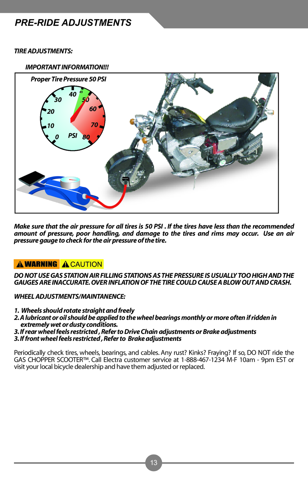 Electra Accessories 88969, 88905 user manual Tire Adjustments Important Information, Wheel ADJUSTMENTS/MAINTANENCE 