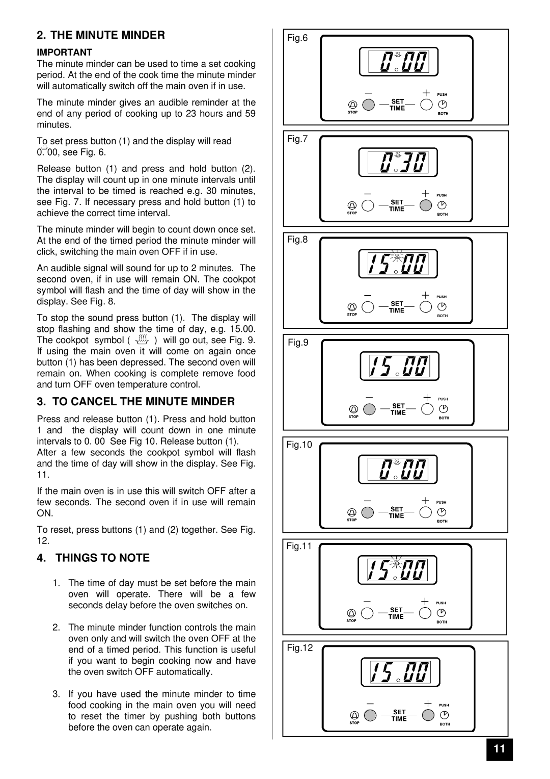 Electra Accessories EL 370 manual To Cancel the Minute Minder, Things to Note 