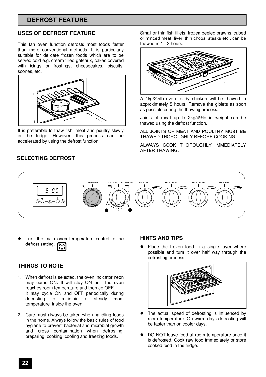 Electra Accessories EL 370 manual Uses of Defrost Feature, Selecting Defrost 