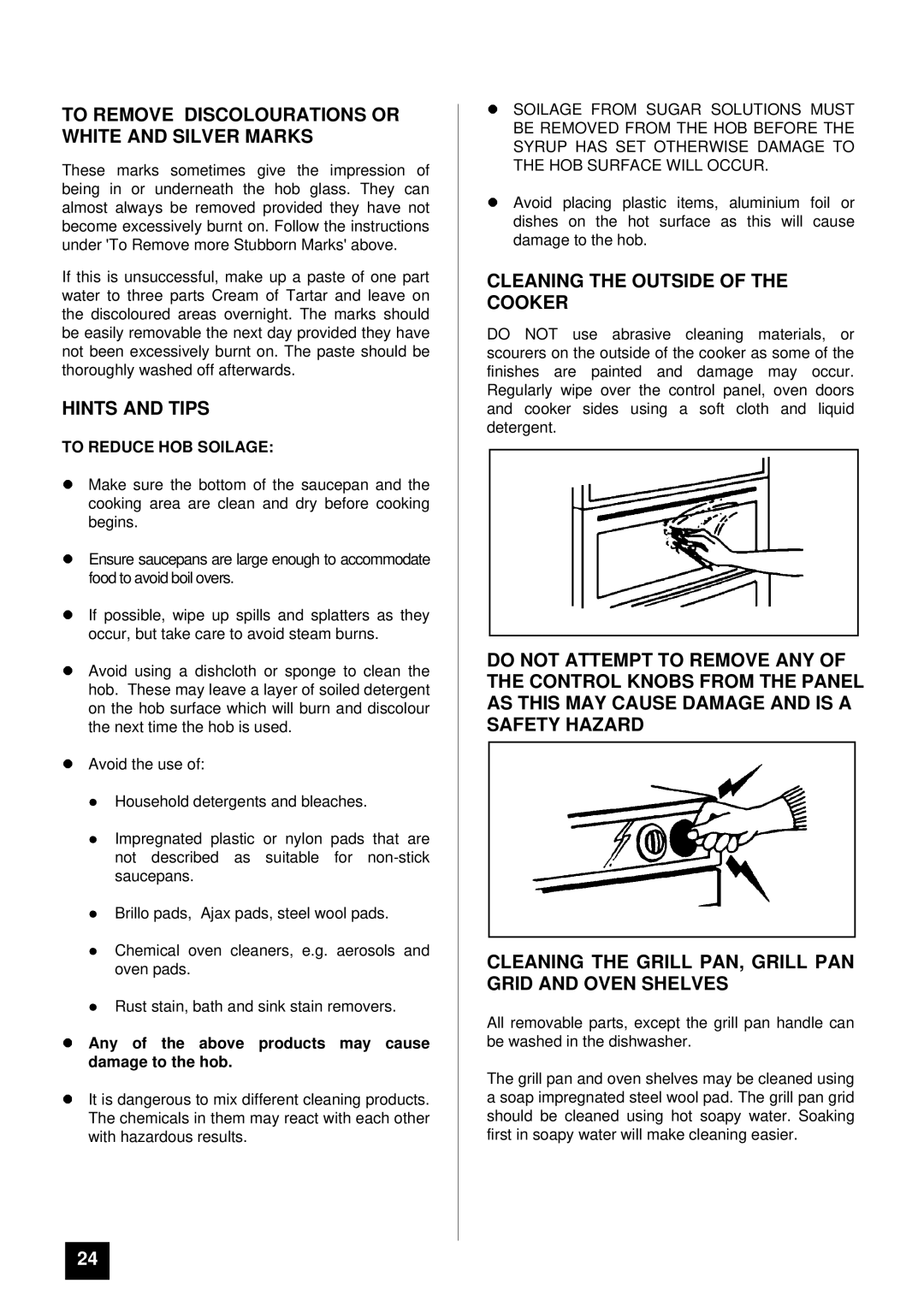 Electra Accessories EL 370 manual To Remove Discolourations or White and Silver Marks, Cleaning the Outside of the Cooker 