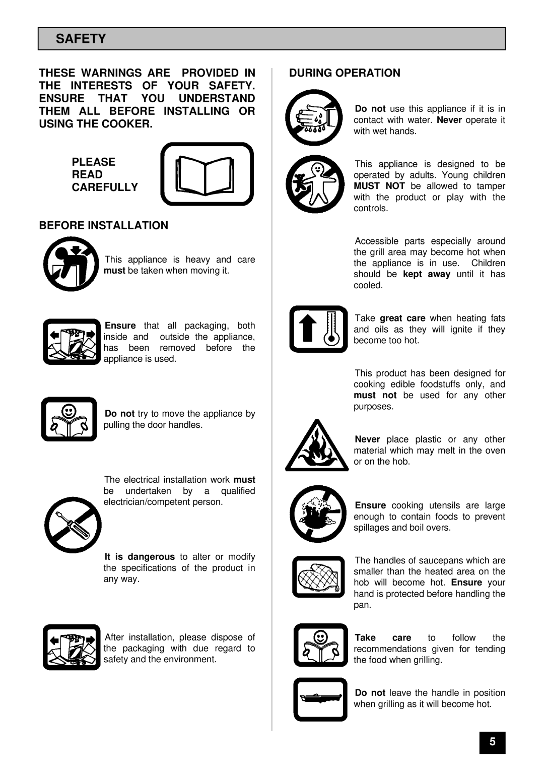 Electra Accessories EL 370 manual Safety, During Operation 