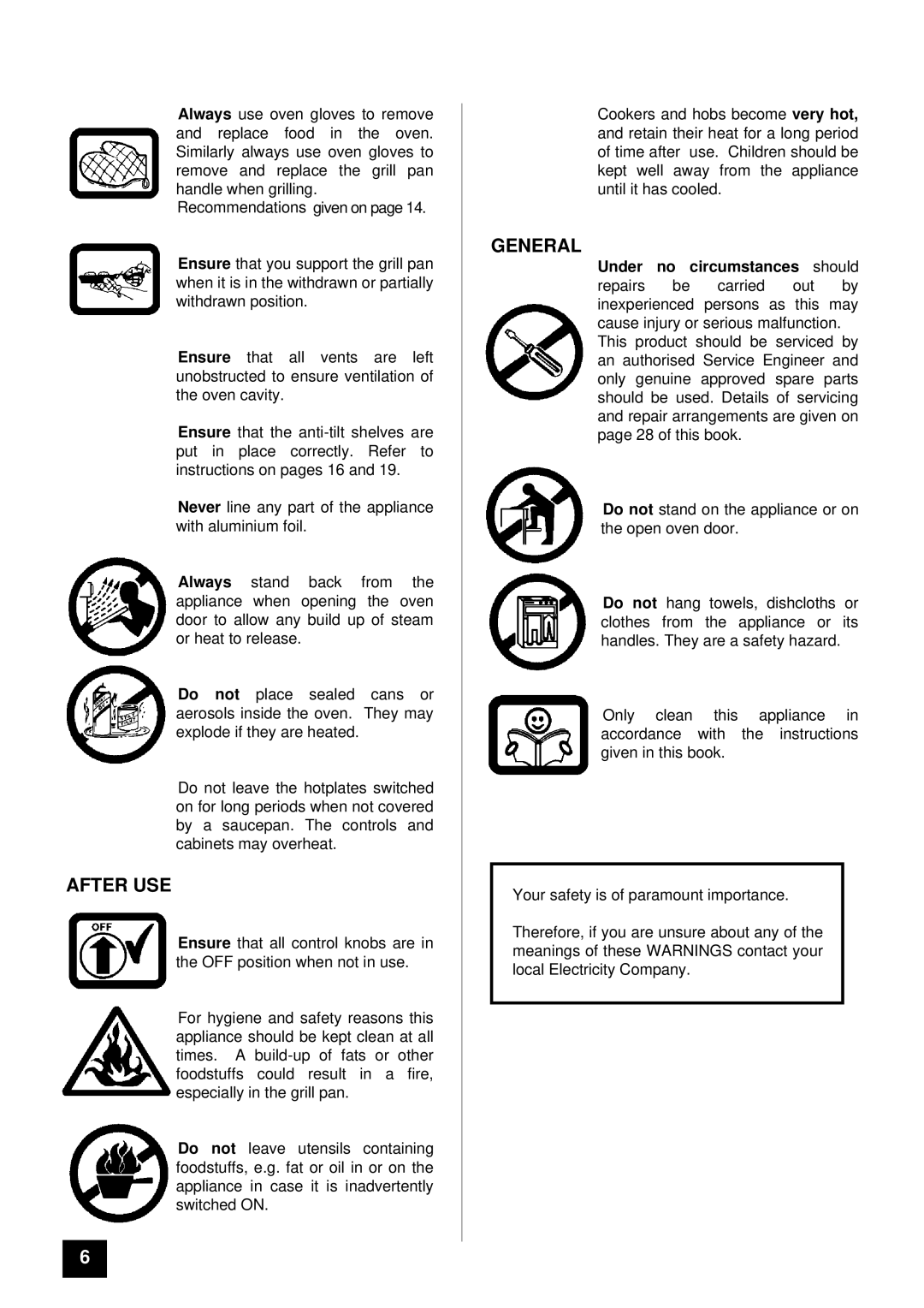 Electra Accessories EL 370 manual After USE, General 