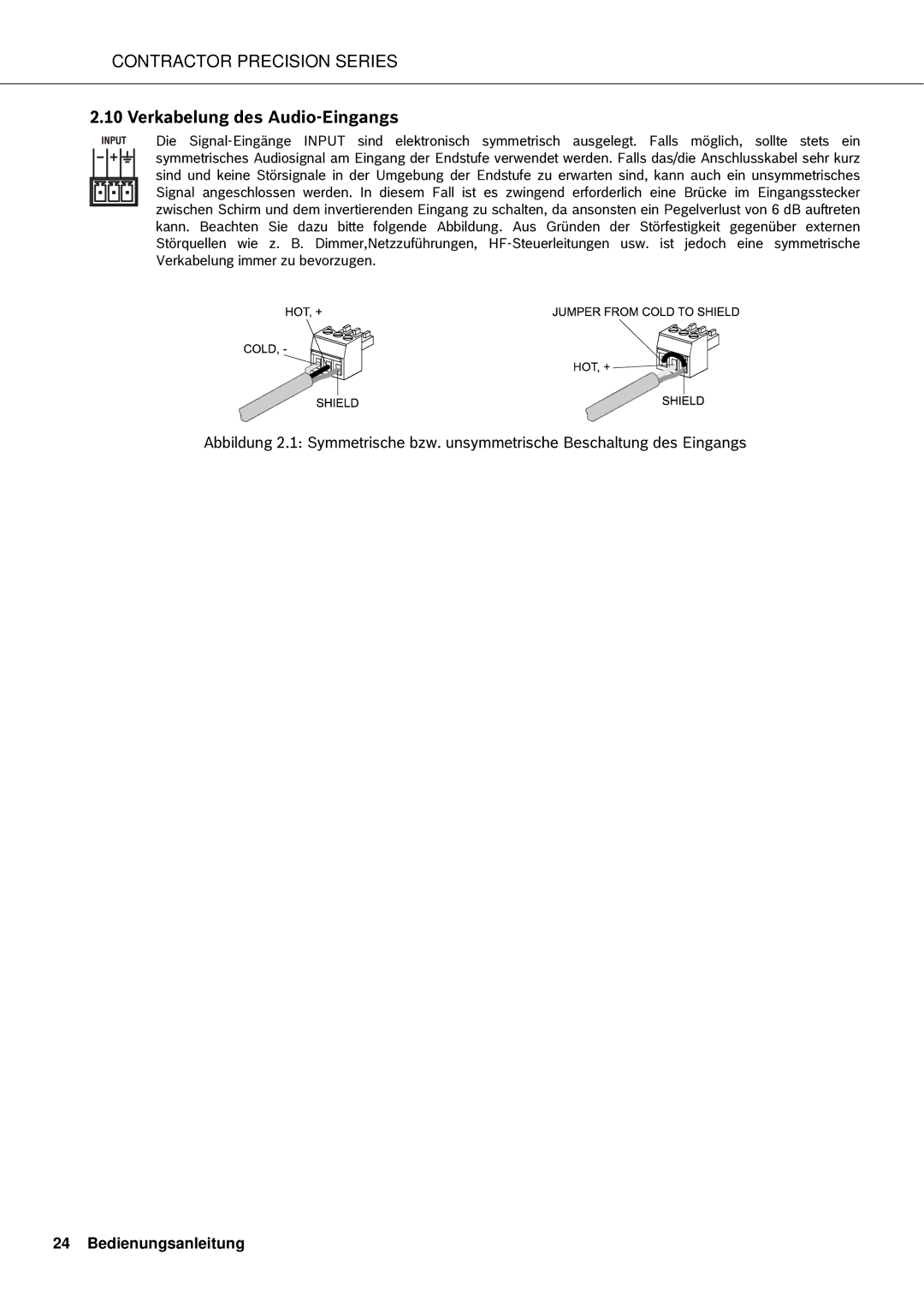 Electro-Voice CPS2.6, CPS2.12, CPS2.4, CPS2.9 owner manual Verkabelung des Audio-Eingangs 