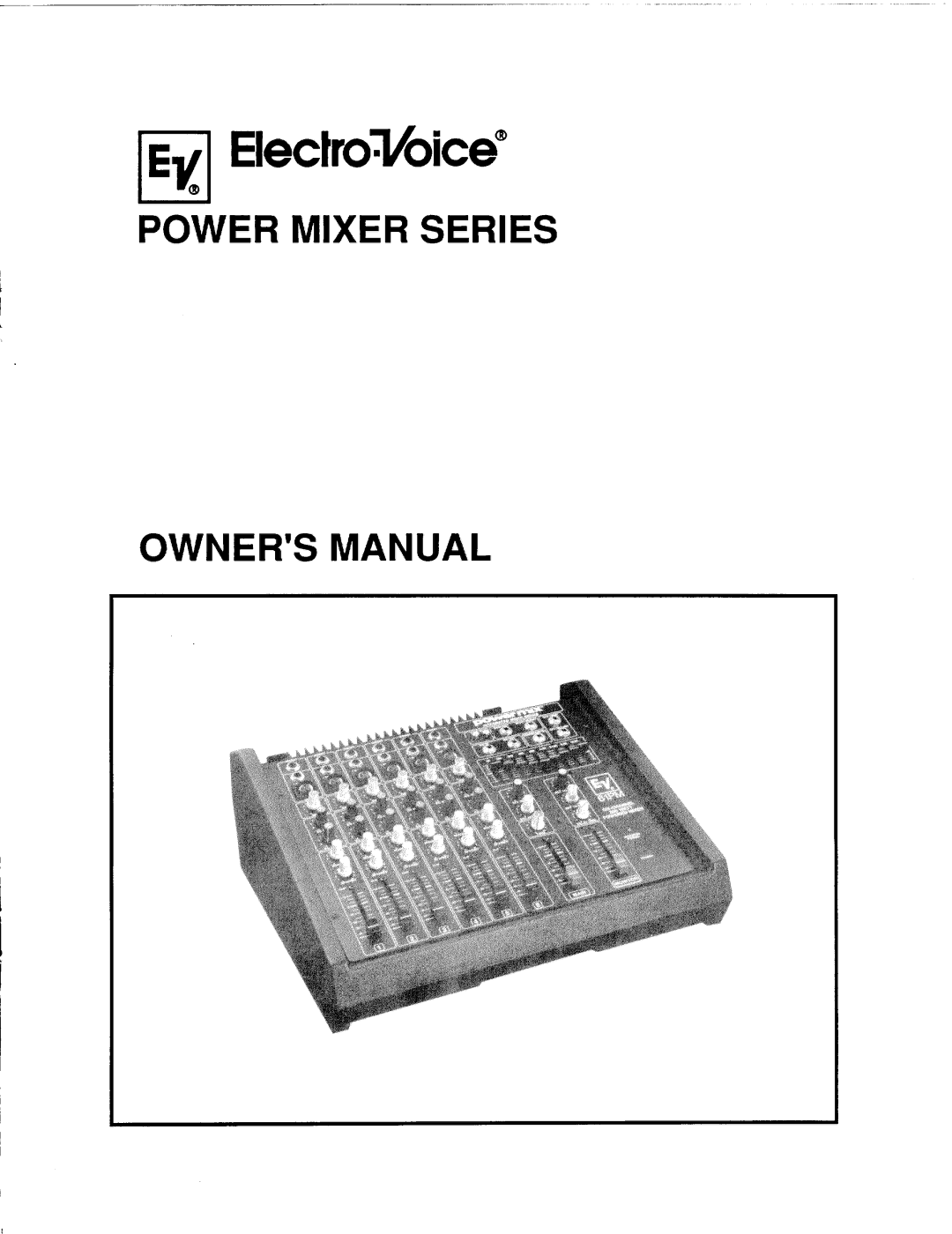 Electro-Voice electro-voice power mixer series manual 