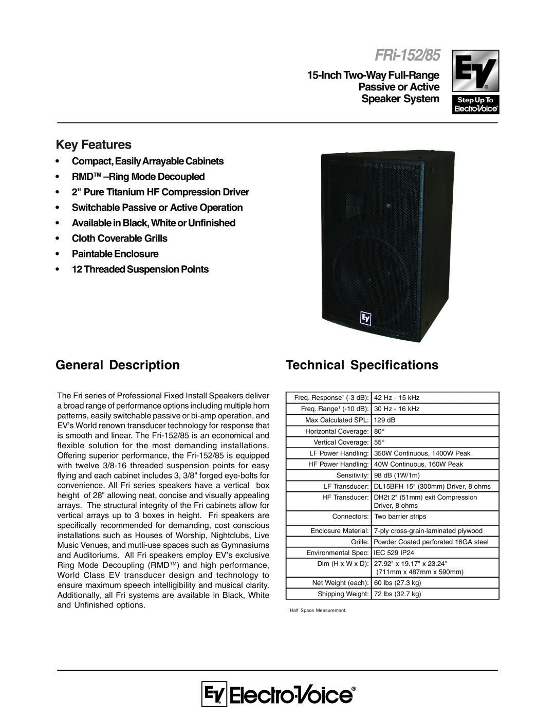Electro-Voice FRi-152/85 technical specifications General Description, Key Features, Technical Specifications 