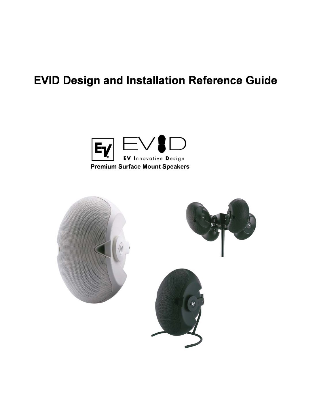 Electro-Voice Premium Surface Mount Speakers manual EVID Design and Installation Reference Guide 