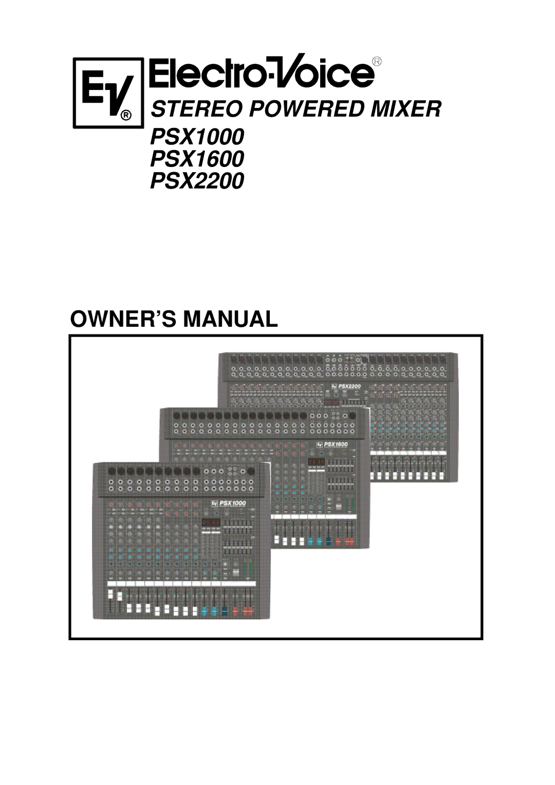 Electro-Voice PSX2200, PSX1000, PSX1600 owner manual Stereo Powered Mixer 