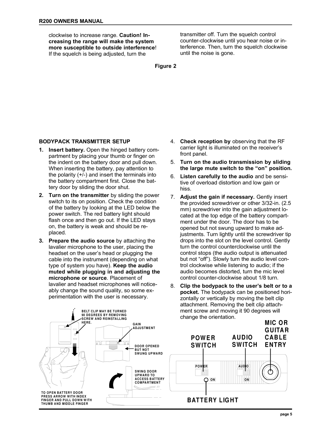 Electro-Voice R200 manual IC O R Uita R W E R a U D IO CA B LE ITC H S W ITC H Entry, Bodypack Transmitter Setup 