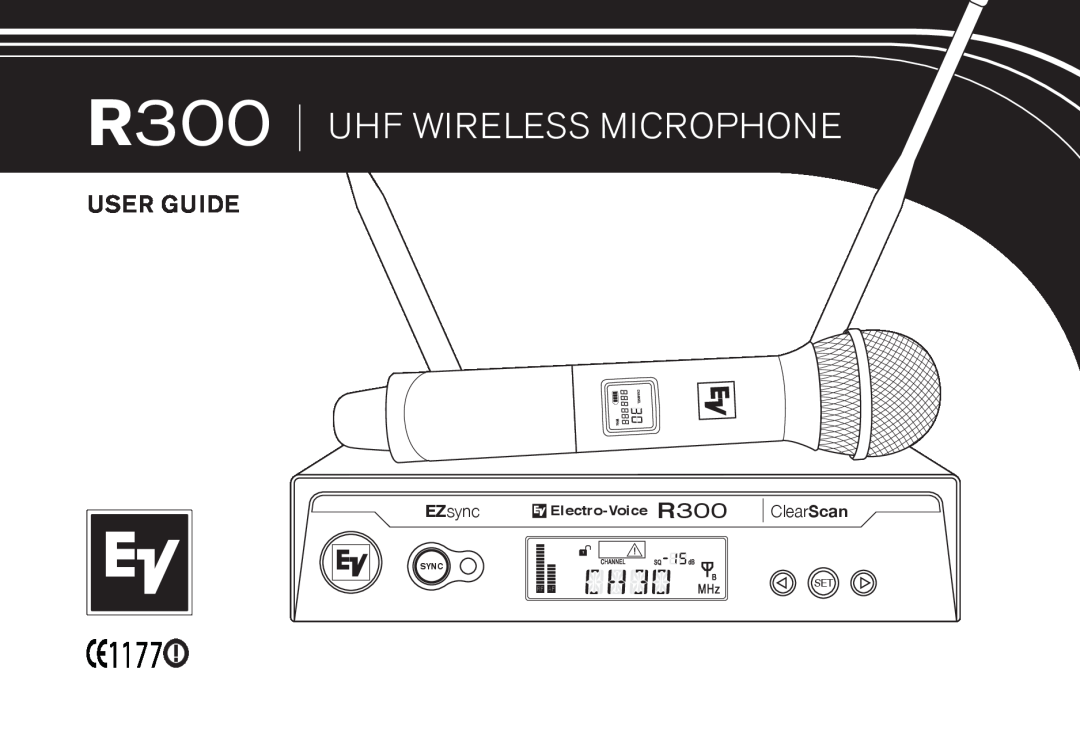 Electro-Voice manual r300, UHF Wireless Microphone, User Guide, EZsync, Electro-Voice R300 ClearScan, Sync 